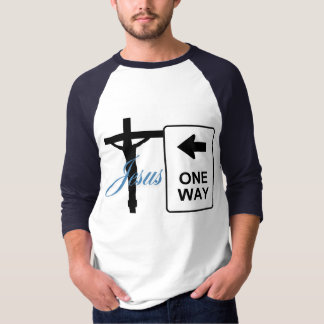 Camiseta uma maneira Jesus atravessar