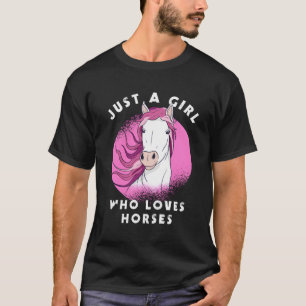 Camiseta Uma Menina Que Ama Cavalos Um Sobretudo De Cavalo