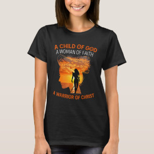 Camiseta Uma Mulher De Fé E Um Guerreiro De Cristão Cristo