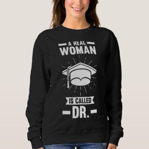 Camiseta Uma Mulher De Verdade Chama-Se Dr. Doutora Doutora
