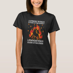 Camiseta Uma Mulher Forte Defende A Sua Justiça Femi