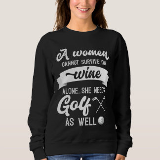 Camiseta Uma Mulher Não Pode Sobreviver Apenas Ao Vinho Que