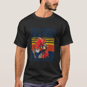 Camiseta Uma Mulher Não Pode Sobreviver No Café Sozinha Que