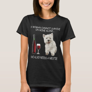 Camiseta Uma Mulher Não Pode Sobreviver Somente Ao Vinho, 