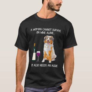 Camiseta Uma Mulher Não Pode Sobreviver Sozinha Ao Vinho De