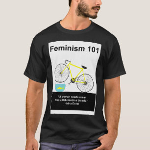 Camiseta Uma Mulher Precisa de um Homem