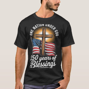 Camiseta Uma Nação Sob Deus 250 Anos Aniversário de 250 ano