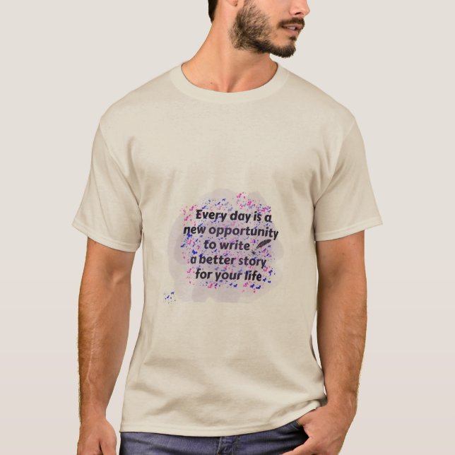Camiseta Uma nova oportunidade todos os dias (Frente)