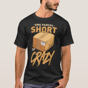 Camiseta Uma Parcela Sem O Empregador Postal Louco