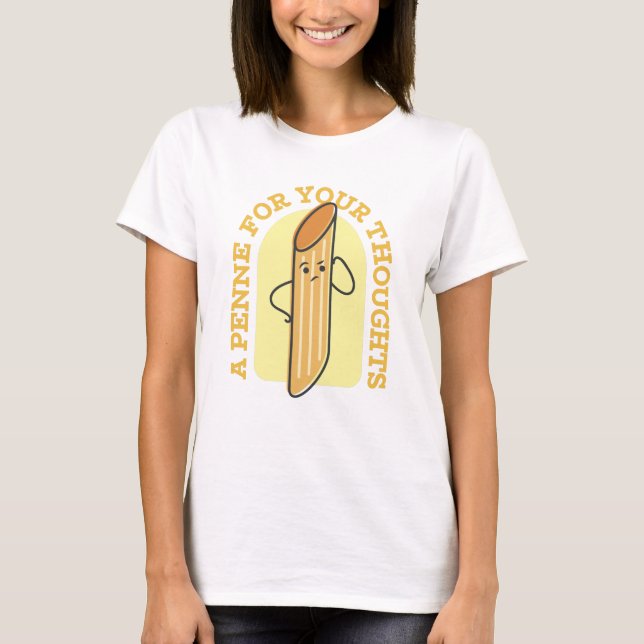 Camiseta Uma Penne Para Os Seus Pensamentos (Frente)