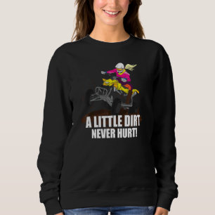 Camiseta Uma Pequena Sujeira Nunca Machuca Atv Dizendo Quad