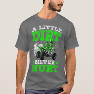 Camiseta Uma Pequena Sujeira Nunca Machuca AV 4 Wheeler Eng