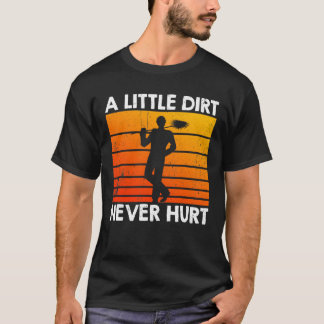 Camiseta Uma Pequena Sujeira Nunca Machuca O Varrer Da Cham