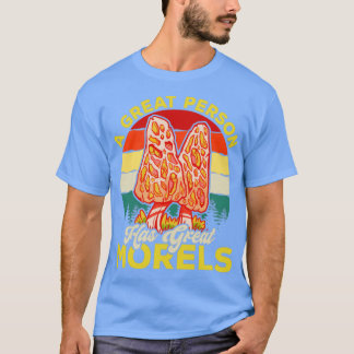 Camiseta Uma Pessoa Excelente Tem Excelente Morels Mycology