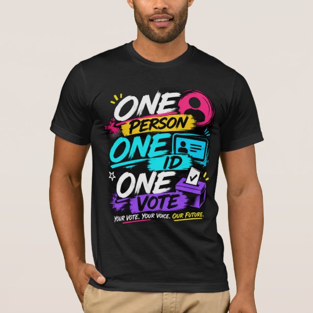 Camiseta Uma Pessoa, Um ID, Um Voto  (Frente)