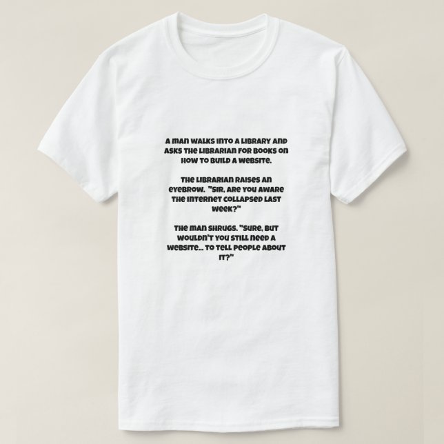 Camiseta Uma piada IA sobre o colapso da Internet (Frente do Design)