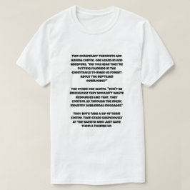 Camiseta Uma piada sobre Dois Teóricos de Conspiração