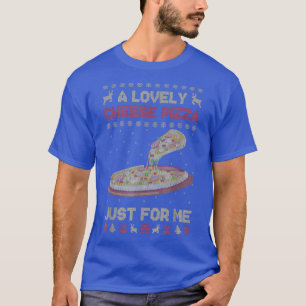 Camiseta Uma Pizza De Queijo Adorável Só Para Mim Pizza Nat