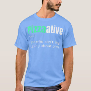 Camiseta Uma pizzadora que não consegue parar de pensar