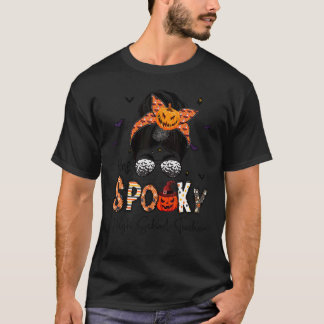 Camiseta Uma Professora Segundo grau Spooky, Messy Bun Wome