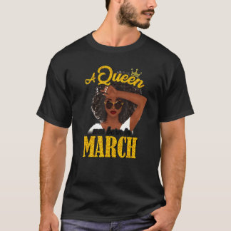Camiseta Uma Rainha Bonita Foi Nascer Em Março, Aniversário
