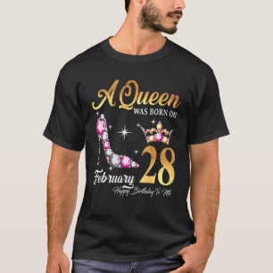Camiseta Uma Rainha Foi Nascer Em 28 De Fevereiro Feliz Ani