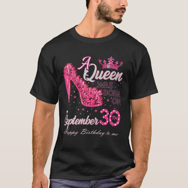 Camiseta Uma Rainha Foi Nascer Em 30 De Setembro De Altos S (Frente)
