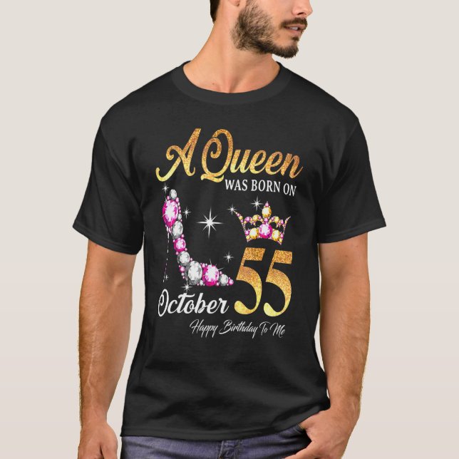 Camiseta Uma Rainha Foi Nascer Em 55 De Outubro Feliz Anive (Frente)