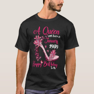 Camiseta Uma Rainha Foi Nascer Em Janeiro De 1959 Alto Salt