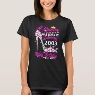 Camiseta Uma Rainha Foi Nascer Em Janeiro De 2003 20 Aniver