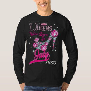 Camiseta Uma Rainha Foi Nascer Em Julho De 1950 Feliz 72º A