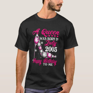 Camiseta Uma Rainha Foi Nascer Em Julho De 2003 Alto Salto 