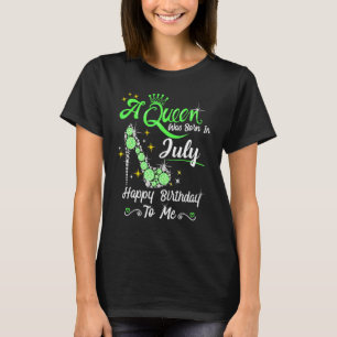 Camiseta Uma Rainha Foi Nascer Em Julho Feliz Aniversário P