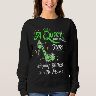 Camiseta Uma Rainha Foi Nascer Em Junho Feliz Aniversário P