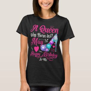 Camiseta Uma Rainha Foi Nascer Em Maio