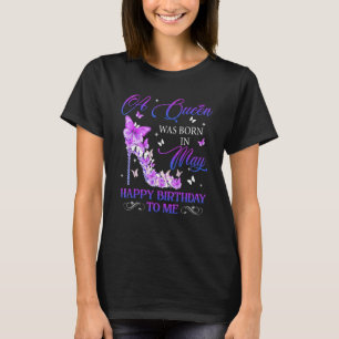 Camiseta Uma Rainha Foi Nascer Em Maio, Salto Alto, Anivers