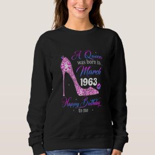 Camiseta Uma Rainha Foi Nascer Em Março De 1963 Feliz Anive