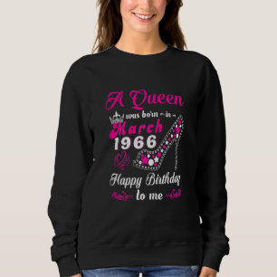Camiseta Uma Rainha Foi Nascer Em Março De 1966 Feliz Anive