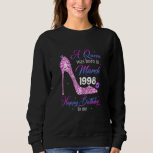 Camiseta Uma Rainha Foi Nascer Em Março De 1998 Feliz Anive