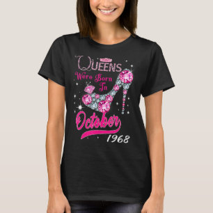 Camiseta Uma Rainha Foi Nascer Em Outubro De 1968 Feliz 54º
