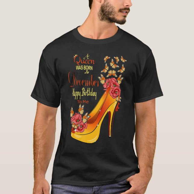 Camiseta Uma Rainha Foi Nascer No Aniversário De Dezembro P (Frente)