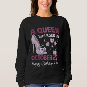 Camiseta Uma Rainha Foi Nascer No Dia 27 De Outubro Girlie