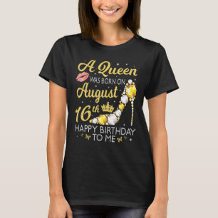 Camiseta Uma Rainha Foi Nascer No Feliz Aniversário De 16 D