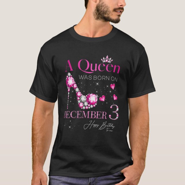 Camiseta Uma Rainha Foi Nascer No Nascimento De 3 De Dezemb (Frente)