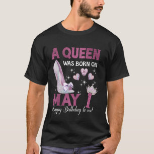 Camiseta Uma Rainha Nasceu Em 1 De Maio Girlie Aniversário