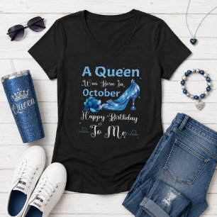 Camiseta Uma Rainha Nasceu em Outubro – Feliz Aniversário p