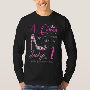 Camiseta Uma Rainha Nasceu No Dia 1 De Julho Aniversário