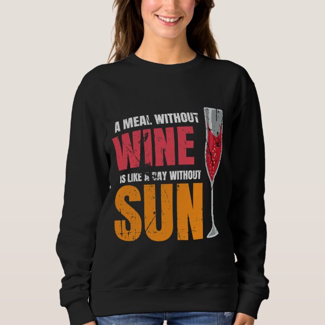 Camiseta Uma Refeição Sem Vinho É Como Um Dia Sem Sol (Frente)