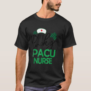 Camiseta Uma Rua De Enfermeira Pacu Sortuda No Dia De Patri