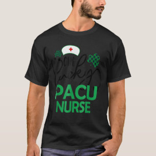 Camiseta Uma Rua De Enfermeira Pacu Sortuda No Dia De Patri